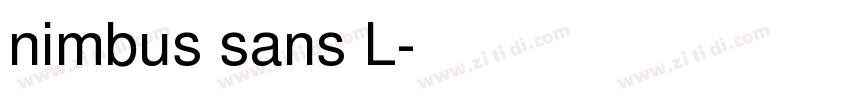 nimbus sans L字体转换